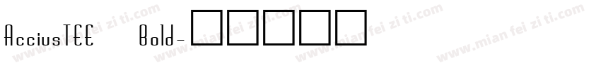 AcciusTEE Bold字体转换